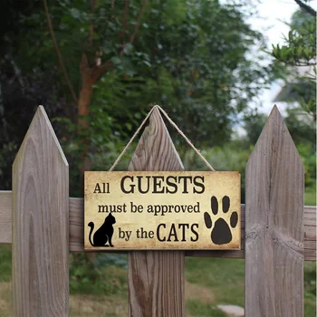 Всички гости трябва да бъдат одобрени от The CATS-Забавен входен знак, Подвесная табели, Декорация за дома, стенно изкуство