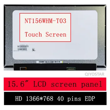 15.6-инчов LCD дисплей за лаптоп със сензорен екран B156XTK02.0 подходящ NT156WHM-T03 N156BGN-E43, led панела на дисплея, подмяна на HD1366x768, 40 контакти eDP