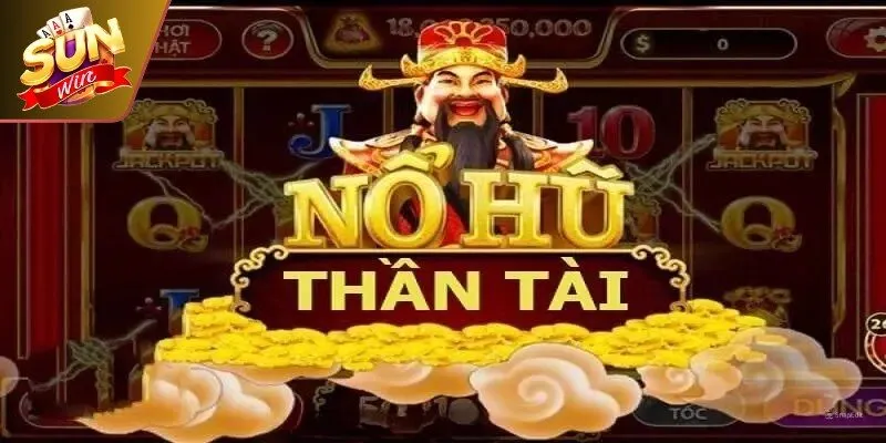 Nổ Hũ Thần Tài - Đẳng Cấp Game Săn Jackpot Cực Khủng 2 Sunwin Nổ hũ thần tài là một siêu phẩm game đổi thưởng xanh chín